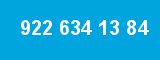 922 634 13 84